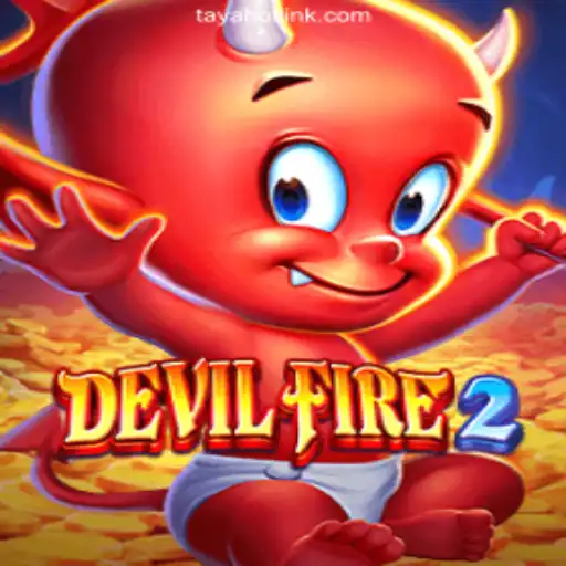 Explore the Thrilling World of DevilFire2 at TAYAHOT.COM Online Casino Philippines