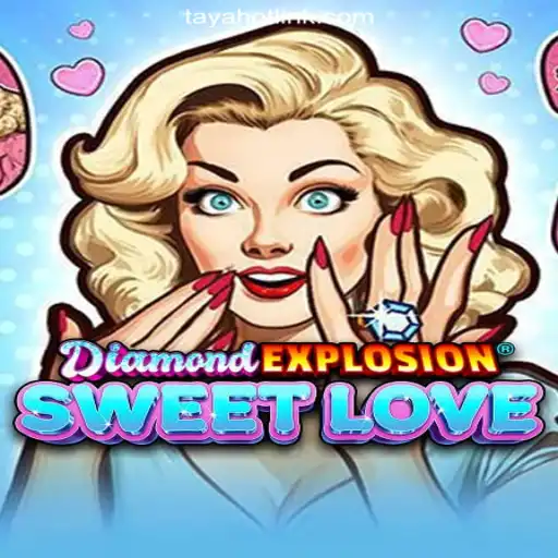 Exploring DiamondExplosionSweetLove: The Thrills and Strategies