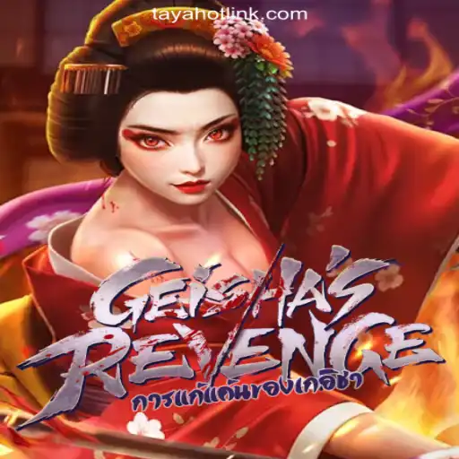 Discover the Thrilling World of GeishasRevenge and TAYAHOT.COM Online Casino Philippines