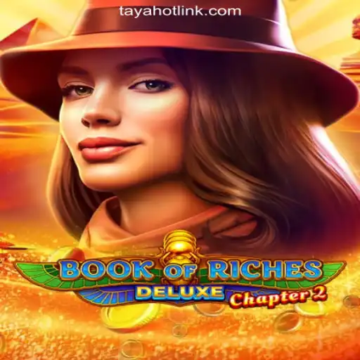 Exploring the Mysteries of Book of Riches Deluxe Chapter 2 at TAYAHOT.COM Online Casino Philippines