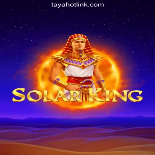 Unveiling SolarKing: A Stellar Experience at TAYAHOT.COM Online Casino Philippines